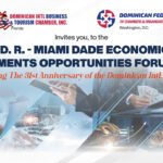 Celebrarán influyente Foro Oportunidades Económicas y de Inversión entre Miami-Dade y República Dominicana 2025