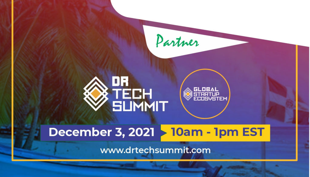 Realizarán virtual “1st Annual DR Tech Summit” de Global Startup Ecosystem con top mundiales sector