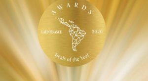 LatinFinance anuncia a los ganadores de los Deals of the Year Awards 2021