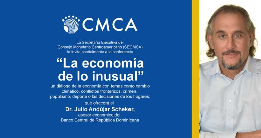 Centro Monetario Centroamericano auspicia conferencia “La economía de lo inusual”