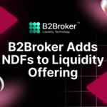 Resumen: B2Broker lanza NDF, reduce los requisitos de margen para los pares de criptomonedas y actualiza los paquetes de liquidez