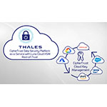 Thales anuncia CipherTrust Data Security Platform como servicio