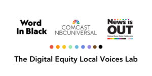 News is Out, Word In Black y Comcast NBCUniversal les dan la bienvenida a 16 becarios de periodismo para cubrir las comunidades negra y LGBTQ+