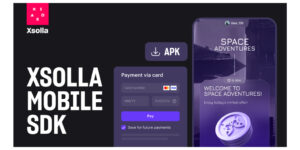 El SDK Mobile de Xsolla optimiza los pagos dentro de las aplicaciones y los pagos para distribuciones alternativas fuera de las tiendas en plataformas iOS y Android